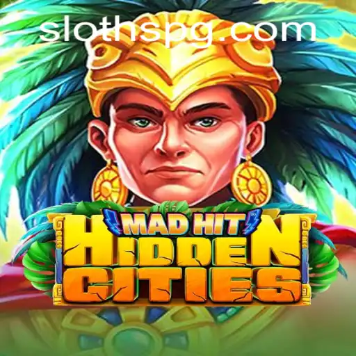 Descubra as Aventuras de MadHitHiddenCities com SLOTH PG