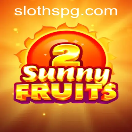 Explorando SunnyFruits2: Um Guia Completo para o Jogo SLOTH PG